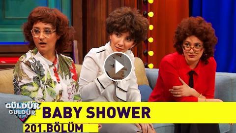 Güldür Güldür Show 201.Bölüm - Baby Shower - AVA 360 Turkish